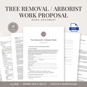 May include: A digital 18-page tree removal and arborist work proposal template in A4 size, presented as a Word document. The document includes sections for work site details, contractor information, specifications, and regulatory conditions.