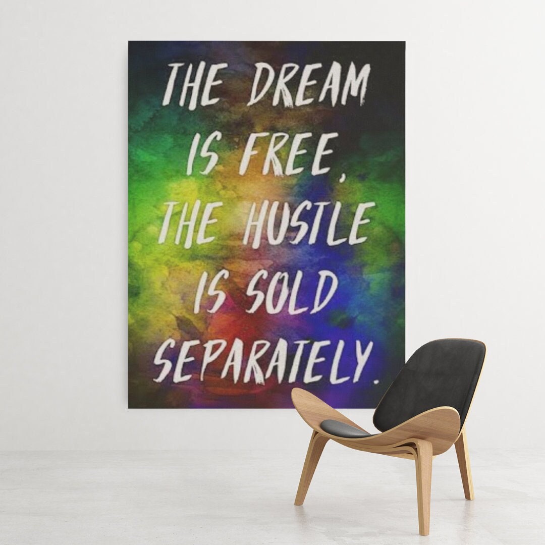 The Dream is Free Poster or Canvas Motivational Quotes Art Etsy