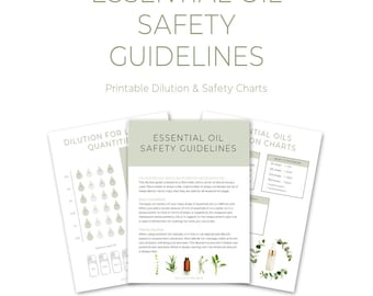 Pautas de seguridad y tablas de dilución de aceites esenciales (imprimibles) / Guía de referencia de aromaterapia / Descarga digital