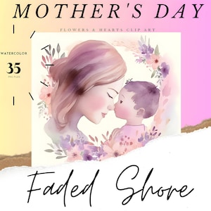Mutter und Kind Aquarell Clipart, Blumen und Herzen, lassen Sie Mama wissen, wie Sie sich fühlen.