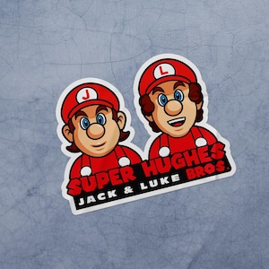 Super Hughes Bros. Sticker