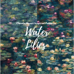 Claude Monet Inspired Patterns - Pack of 4 Digital Seamless Pattern Designs - Water Lilies Artistic Impressionist Pattern