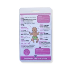 Newborn Examination | Midwifery Reference Card, Neonatal Reference Card, Badge Card, Student Midwife, Swing Tags, Lanyard and Badge Cards