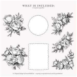 May include: A collection of black and white floral illustrations featuring peony bouquets and decorative frames. The image includes the text "WHAT IS INCLUDED: 14 separate png files" and the copyright notice "Original design by SweetWildsArt - copying or reproduction is strictly prohibited."
