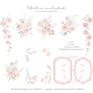 May include: Watercolor floral clip art set featuring pink roses and greenery. Includes bouquets, borders, and frames. Text reads "What is included" and "24 separate png files". The image also states "300 DPI" and "-3500x3500 PIXELS TRANSPARENT BACKGROUND".