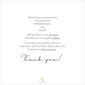 May include: A white background with black text. The text reads: "Check shop announcements for additional PROMO CODES and SALES!" and "Thank you!" The shop name is at the bottom. The image encourages customers to favorite the shop and leave a review.
