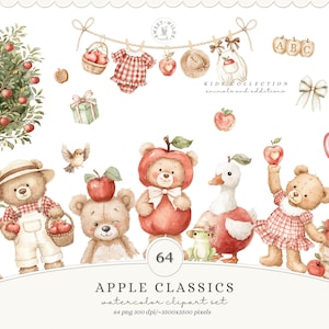 May include: A digital watercolour clipart set titled Apple Classics featuring illustrations of teddy bears, a deer, a duck, a frog, an apple tree, baskets of apples, clothing on a clothesline, alphabet blocks, a pie, and a bow on a white background.