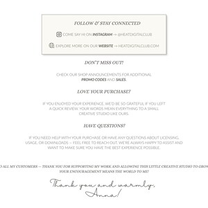May include: A cream-colored digital print with text. The top section reads "FOLLOW & STAY CONNECTED" with Instagram and website details. Other sections include "DON'T MISS OUT!", "LOVE YOUR PURCHASE?", and "HAVE QUESTIONS?" The print ends with a thank you message.