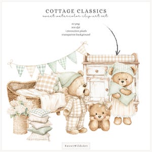 May include: Watercolor clip art set titled "Cottage Classics." The image features illustrations of teddy bears in pajamas, a crib, pillows, and a dresser. The color palette includes soft greens, beige, and white, with the text "Sweet WildsArt" at the bottom.