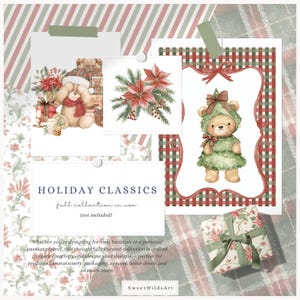 K&ouml;nnte beinhalten: Eine Collage mit weihnachtlichen Illustrationen. Sie enth&auml;lt einen Teddyb&auml;ren mit Weihnachtsm&uuml;tze, Weihnachtsstern, einen B&auml;ren im Baumkost&uuml;m und ein Geschenk. Der Text "HOLIDAY CLASSICS" wird zusammen mit dem Text "Sweet WildsArt" angezeigt.