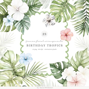 Puede incluir: Ilustración en acuarela con hojas y flores tropicales, incluyendo hibiscos blancos, rosas y azules. La imagen tiene un borde verde festoneado y el texto "BIRTHDAY TROPICS".