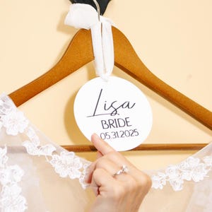 Acrylic Bridal Hanger Tag, Custom and Personalized, Bridal Gift, Wedding Party, Bridesmaid Dress Tag, Hang Tag for Wedding Dress, 4inch Disc