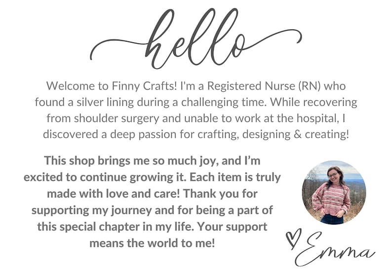 May include: White card with the word "hello" in cursive script. Text below introduces Finny Crafts, a shop created by a Registered Nurse. Includes a photo of the shop owner and a handwritten signature.