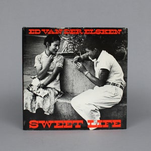 Photobook: Sweet Life by Ed van der Elsken, published by
