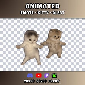 May include: An animated digital emote featuring two kittens standing on their hind legs. The text at the top reads ANIMATED EMOTE - KITTY - ALERT. Below the kittens are icons for Discord, YouTube, Twitch, and Kick, with dimensions 28x28, 56x56, 112x112.