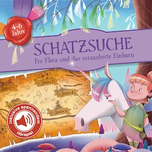 Treasure Hunt Fairy Flora Unicorn including audio play | Scavenger Hunt Template as PDF to Print | Treasure Hunt for Children&#39;s Birthday Parties from 4-6 Years