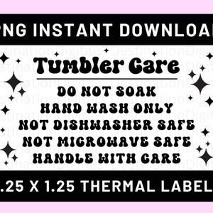 Tumbler Care Thermal label, Small Business Stickers, Package sticker, Printable packaging, Cup Care, Tumbler Care Sticker, Digital Sticker