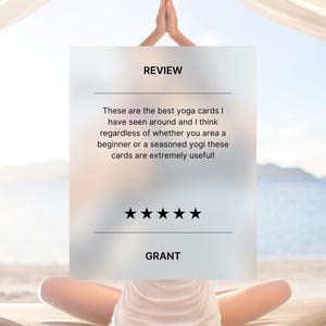image is of a yogi in a seated yoga pose. text is a review which reads 'these are the best yoga cards I have seen around and I think regardless of whether you are a beginner or a seasoned yogi these cards are extremely useful '