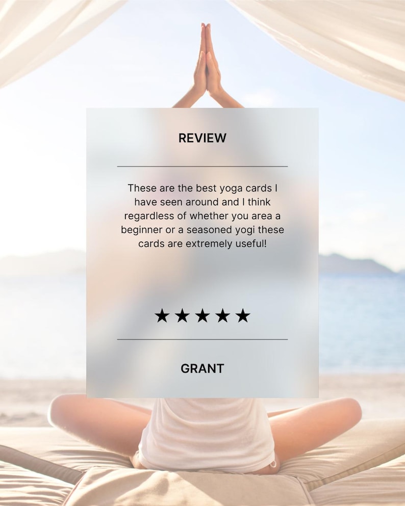 image is of a yogi in a seated yoga pose. text is a review which reads 'these are the best yoga cards I have seen around and I think regardless of whether you are a beginner or a seasoned yogi these cards are extremely useful '