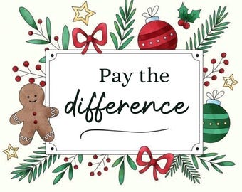 Pay the difference
