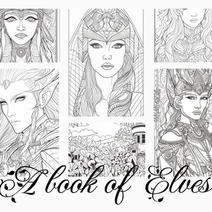 May include: A coloring book with the title "A book of Elves" and six black and white illustrations of elves with intricate details.