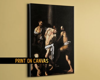 The Flagellation of Christ by Caravaggio Canvas Print | Fine Art Reproduction | Classic Baroque Decor for Home or Office