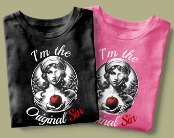 I'm the original sin women tee shirt - provocative tee for original girl tshirt for seductive woman Mystical tee-shirt