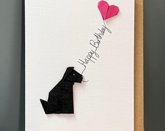 Handmade Birthday Card Origami sitting black dog & pink heart balloon for dog lovers A6