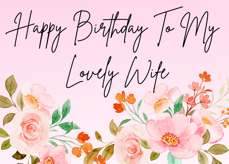 Happy Birthday Card Wife, Printable, Floral Design - Etsy