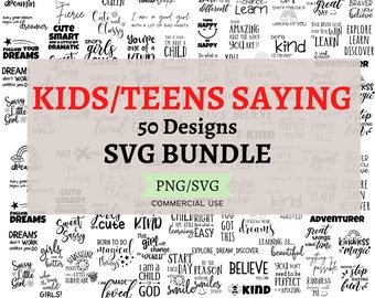 Kids Saying SVG Bundle | Girl Saying SVG Bundle | Inspirational svg | svg Circuit | Teens svg | little girl svg  | Shirt design for vynil