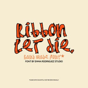 Ribbon Let Die Font, Gritty Hand-Drawn Ribbon Effect Typeface for Art & Design