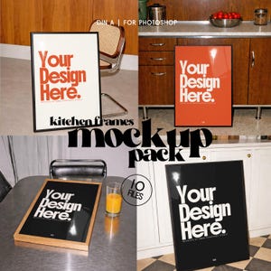 Puede incluir: Un paquete de maquetas con cuatro impresiones enmarcadas con el texto "Your Design Here" en negrita. Los marcos son negros y de tonos madera, con varios fondos, incluyendo una cocina y una mesa. Las palabras "kitchen frames" y "mockup pack" también son visibles.
