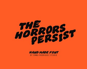 The Horrors Persist Font - Rough Hand Drawn Display Typeface, Grungy Bold Lettering, Creepy Poster Font, Commercial Use