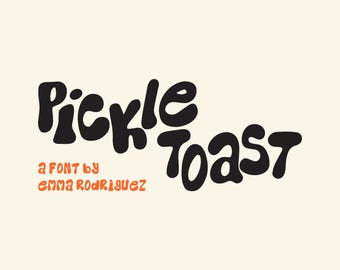 Police Pickle Toast, écriture manuscrite amusante, police de caractères originale comique