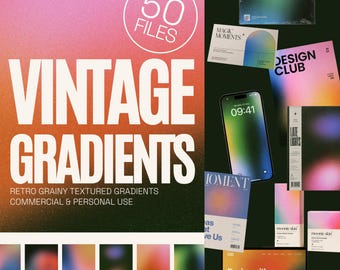 50 Grainy Gradient Backgrounds, Vintage Retro Gradient Pack, Textures for Posters, Branding, Album Covers & Web Design