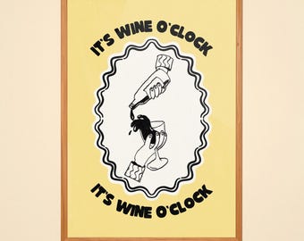 Wine O’Clock Wall Art Print A3, Funny Wine Poster, Kitchen Wall Decor, Bar Cart Print, Drinking Quote Art, Modern Home Decor