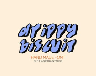 Drippy Biscuit Font, Sketchy Bubbly Textured Hand-Drawn Bold Wobbly Letter Typeface, for Canva & more.