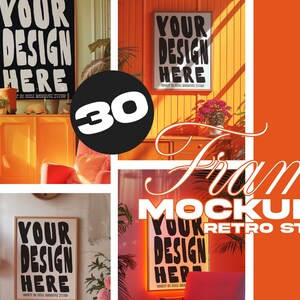 May include: A set of 30 retro style frame mockups. The frames are in a variety of colors and styles, and they are all set against a bright orange background. The text "YOUR DESIGN HERE" is displayed on each frame.