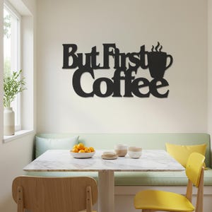 But First Coffee Metal Wall Art: Modern Coffee Bar Decor