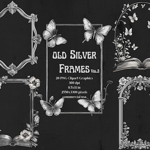 Peut inclure: Plusieurs cadres argentés ornés avec des motifs floraux et de papillons, sur un fond sombre. L'image présente diverses formes de cadres, y compris rectangulaires, arqués et des bordures décoratives. Le texte indique "OLD SILVER FRAMES Vol.2".