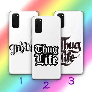Thug Life 4 Phone Case Cover For MANY VARIOUS Samsung Galaxy Models Iconic Slang Text Tattoo Tattoos Gangsta Gangster Ways