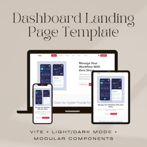 Könnte beinhalten: Ein digitales Produkt-Mockup mit einem Laptop, Tablet und Smartphone, die eine Dashboard-Landingpage-Vorlage anzeigen. Die Bildschirme zeigen eine Benutzeroberfläche mit Datenvisualisierungen und dem Text "Manage Your Workflow With Zero Stress". Das Design beinhaltet "VITE + LIGHT/DARK MODE + MODULAR COMPONENTS".