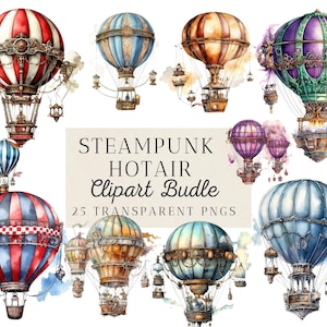 25 Watercolor Steampunk Hotair Clipart Bundle, Transparent, Commercial Use, Instant Download, Digital, Printable, Scrapbooking, Junk Journal