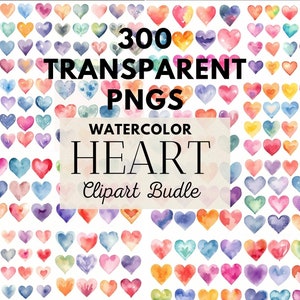 300 Watercolor Heart Clipart Bundle, PNG, SVG, Transparent, Commercial Use, Instant Download, Digital, Printable, Scrapbooking, Junk Journal