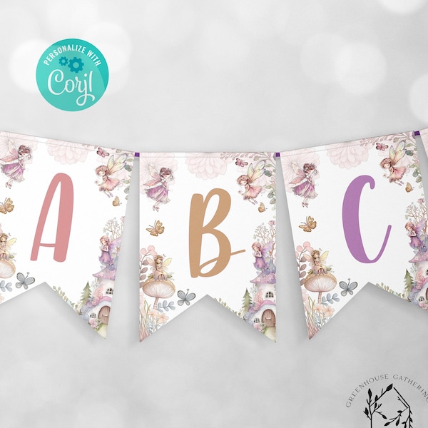 Editable Fairy Birthday Banner Spell Anything Enchanted Magical Fairy Garden Editable Instant Download A-Z Banner Multiple Characters