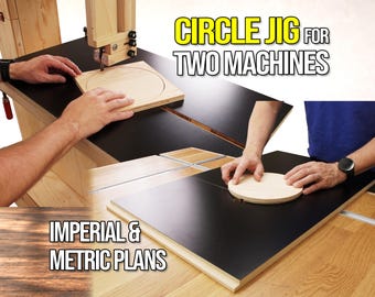 Circle Jig Plans for Bandsaw & Router Table – Precision Woodworking with Video (Digital Download)