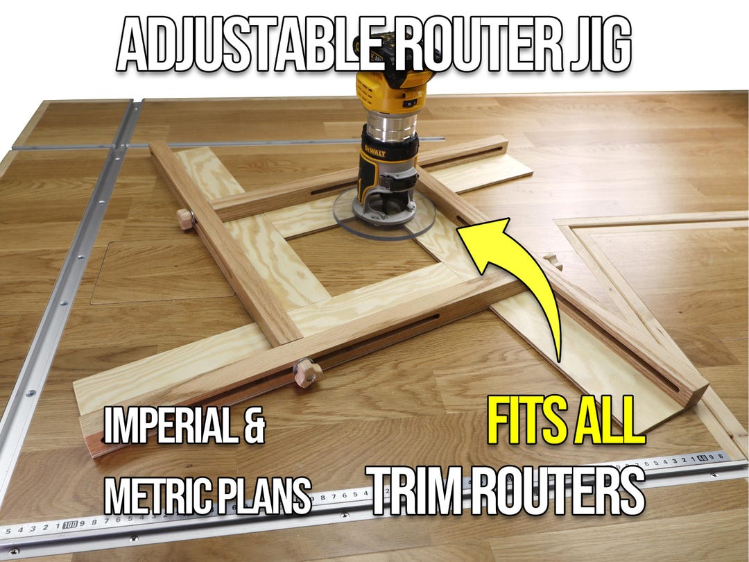 Adjustable Router Jig Plans – Imperial & Metric, Customizable to Any ...