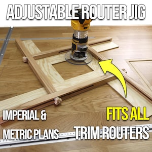 Adjustable Router Jig Plans – Imperial & Metric, Customizable to Any Router, Easy Build with Video!