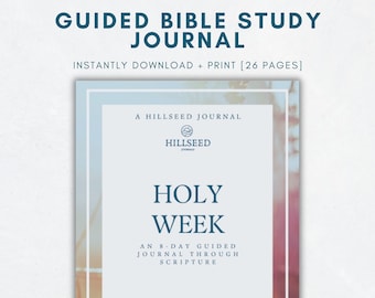 Holy Week Bible Study Journal, 8-Day Lenten Guide (Digital Download)