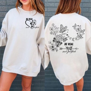 Be real not perfect SVG PNG, svg geschnitten Dateien für Cricut, Self Love svg, Inspirational svg, Kindness svg, Tshirt, Boho svg, Front Pocket svg